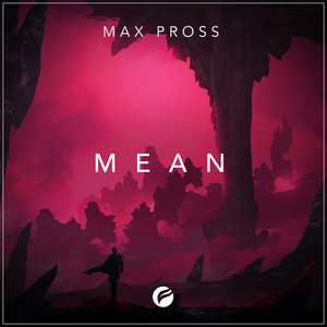 Mean by Max Pross