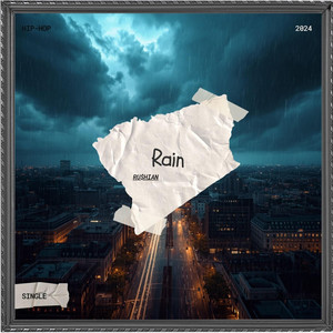 Rain by Ru$hian