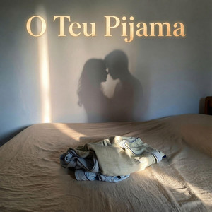 O Teu Pijama