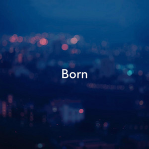 Born by Jekadeus