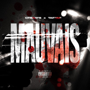 MAUVAIS by CfBeats, TAFTAF