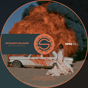 Bettah Bettah - Extended Mix by Prymary Colours