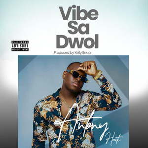Antony Haiti - Vibe sa dwol