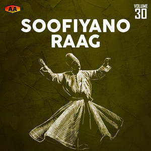 Soofiyano Raag - Maula Badiyun Bakhshshiden