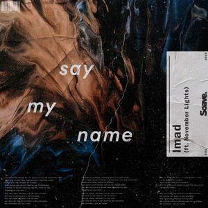 Say My Name by Imad, November Lights