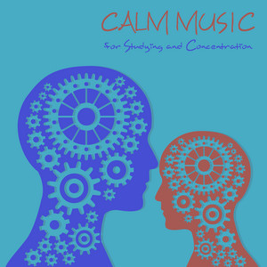 Calm Music for Studying and Concentration album
