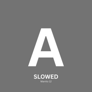 El Dembow de la A - Slowed