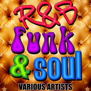R&B Funk & Soul - Compilation by Various Artists | Spotify