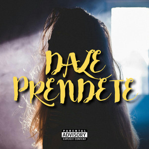 Dale prendete by Mars MC