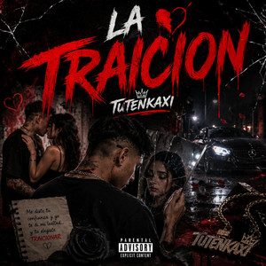 LA TRAICION by TUTENKAXI