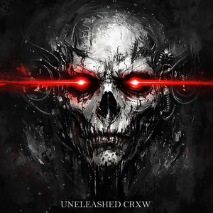 I Got The Vision by UNLEASHED CRXW
