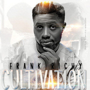 Cultivation by Frank Richy