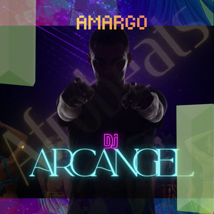 AMARGO by DJ ARCANGEL