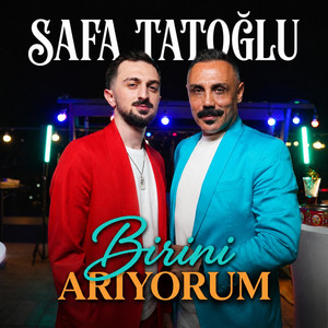 Birini Arıyorum by Safa Tatoğlu