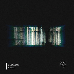 GODISLOF by LAVA J