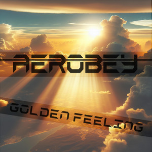 Golden Feeling by Aerobey
