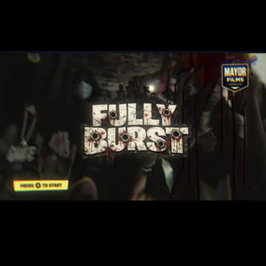 FULLY BURST by Fivesixfatfatt, KBANDZ, BABYCHECK057
