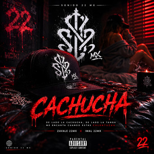 CACHUCHA by Sonido 22 Mx, Imal