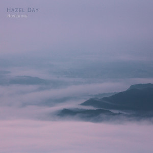 Hovering by Hazel Day
