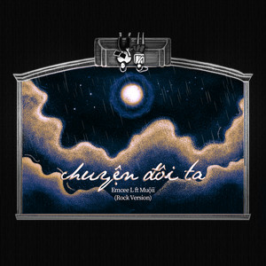Chuyện Đôi Ta - Rock Version