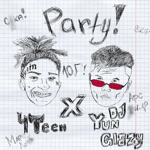 Party! by 4Teen, Dj Yun Glazy