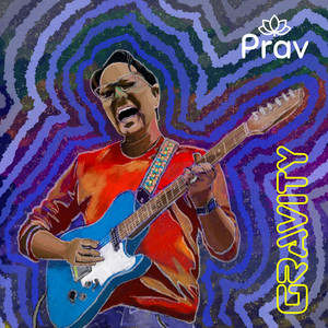 Gravity by Prav