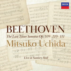Mitsuko Uchida — Beethoven: Piano Sonata No. 30 in E Major, Op. 109: I. Vivace ma non troppo – Adagio espressivo – (Live at Suntory Hall, Tokyo, 2025) (2026)