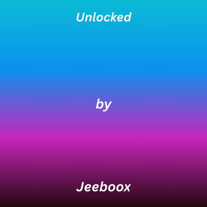 Unlocked by Jeeboox