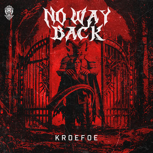 No Way Back by Kroefoe