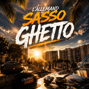 Ghetto by L'Allemand, Sasso