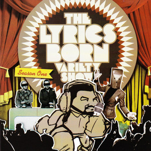 The Lyrics Born Variety Show Season 1 album