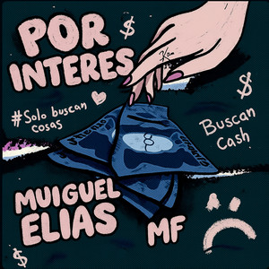 Por Interés - Remix by Mf The Rude Boy, Miguel Elías