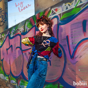 bobiii - Hey Lover