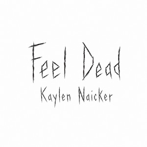 Feel Dead