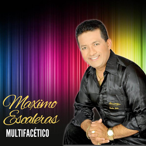 Maximo Escaleras - Soy un Príncipe a Mi Modo