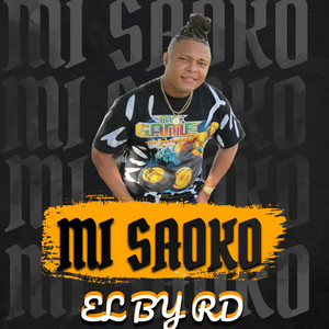 MI SAOKO by El By RD