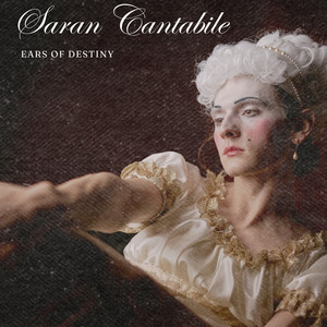 Ears of Destiny by Saran Cantabile