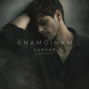 Ghamginam by Samyar