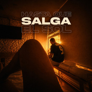 Hasta que salga el sol by GALIØ, Noize Burner, Isidro Peña