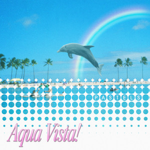 Aqua Vista! by pastels