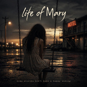 Life of Mary by Tor Vidar Rennestraum, Cindy Kvinlaug, Rune Torgersen