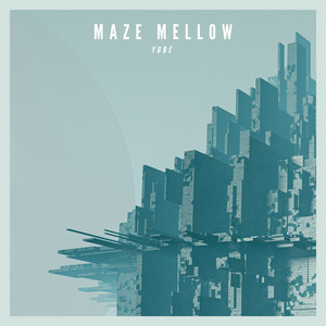 Yube by Maze Mellow