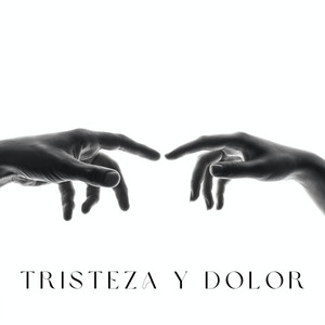 Tristeza Y Dolor album