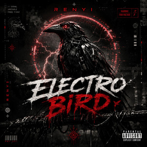 ELECTROBIRD by RENYIX