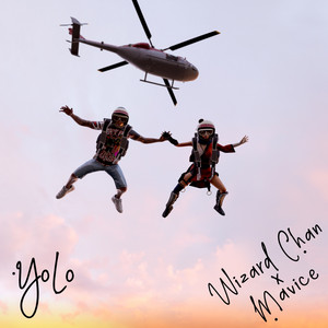 Yolo by Wizard Chan, Mavice