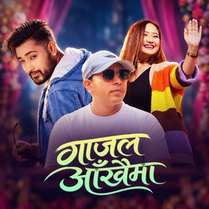 Gajal Aankhaima by Lomash Sharma, Melina Rai