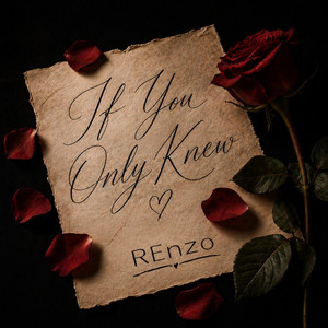 If You Only Knew... by REnzo