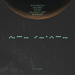 Los Astros by Hache, Potencia, Seor, AllDay Set, Wongzi