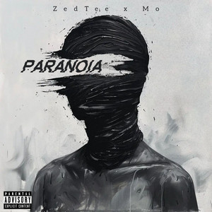 Paranoia by ZedTee, Mo