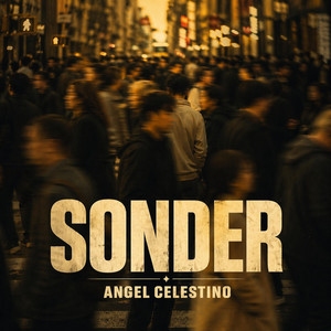 Angel Celestino — Sonder (2026)